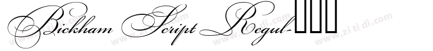 Bickham Script Regul字体转换